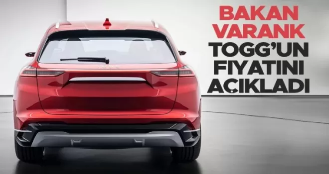 BAKAN VARANK TOGG’UN FİYATI HAKKINDA AÇIKLAMALARDA BULUNDU!