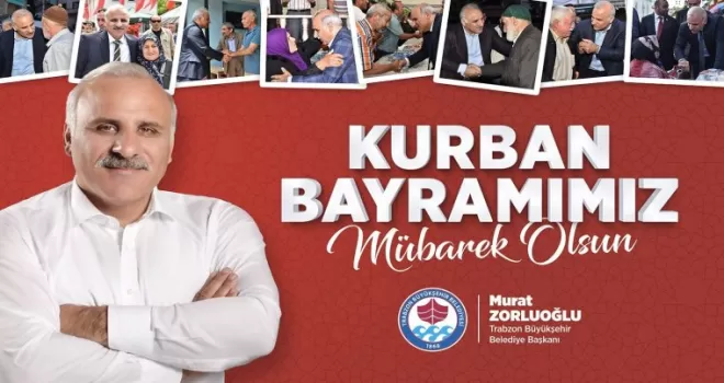 Başkan Zorluoğlu'ndan bayram mesajı
