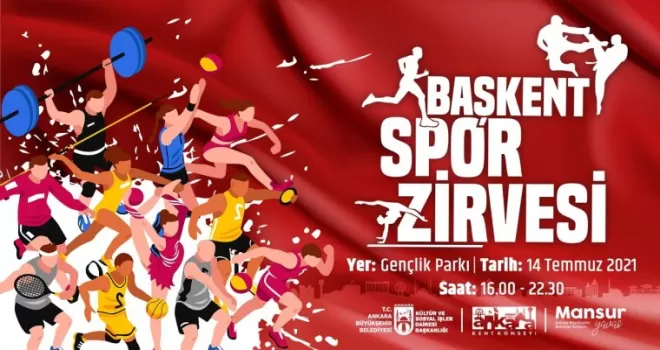 Başkent, Spor Zirvesi’ne ev sahipliği yapacak
