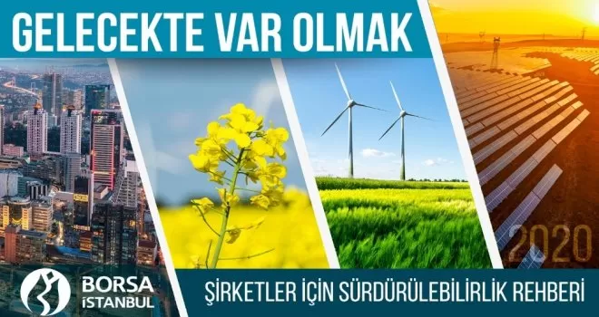 Borsa İstanbul’dan şirketler için sürdürülebilirlik rehberi
