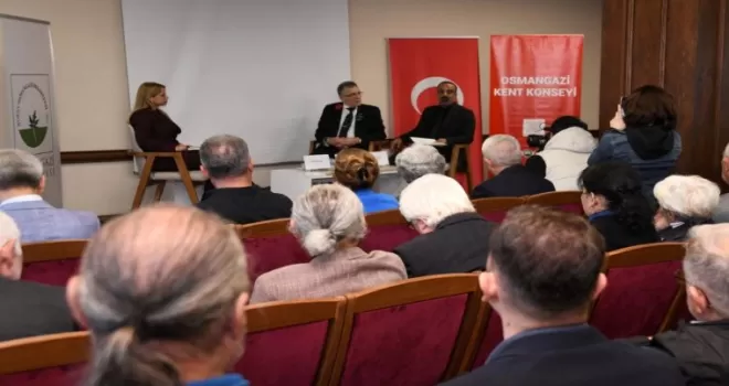 Bursa Osmangazi’de ’Atatürk’ün Yaşamı, Düşünceleri ve Cumhuriyet Mirası’ paneli