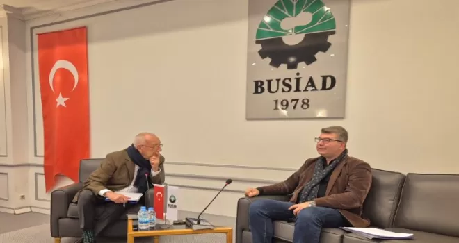 BUSİAD Armağan Öztürk’ü ağırladı