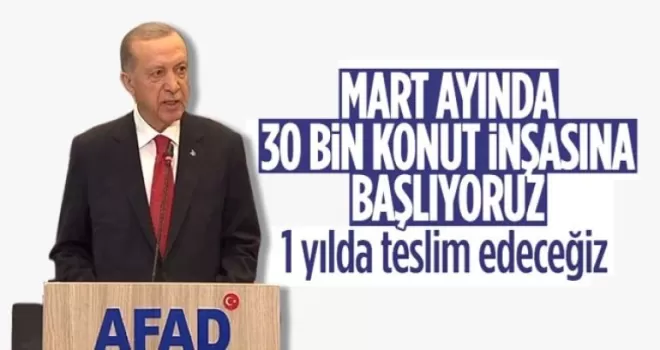 Cumhurbaşkanı Erdoğan: 30 bin konutun inşasına başlıyoruz