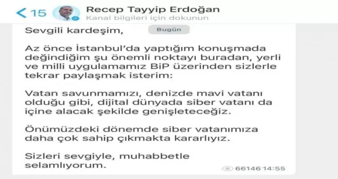 Cumhurbaşkanı Erdoğan’dan BİP paylaşımı
