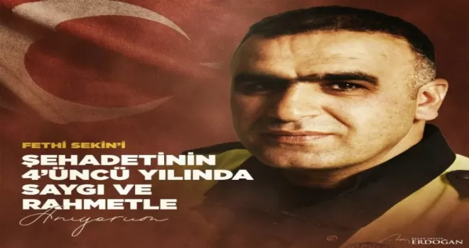 Cumhurbaşkanı Erdoğan şehit Fethi Sekin’i andı