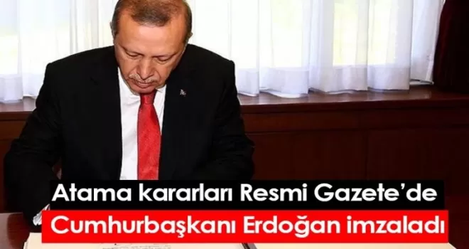 Cumhurbaşkanlığı Atamaları Resmi Gazetede Yayınlandı!