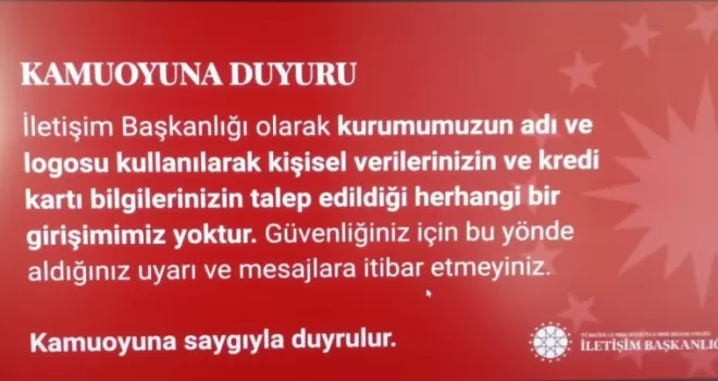 Cumhurbaşkanlığı İletişim Başkanlığı’ndan dolandırıcılara karşı uyarı

