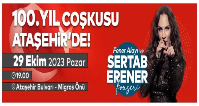 Cumhuriyetin 100. yılı Ataşehir’de coşkuyla kutlanacak

