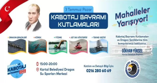 Denizcilik ve Kabotaj Bayramı Kartal’da büyük bir coşku ile kutlanacak
