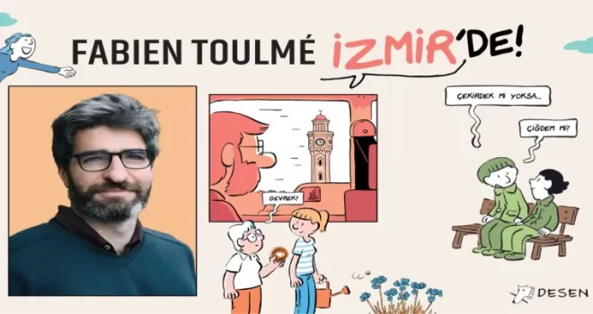 Desen Yayınları’nın ödüllü çizeri Fabien Toulmé İzmir’e geliyor