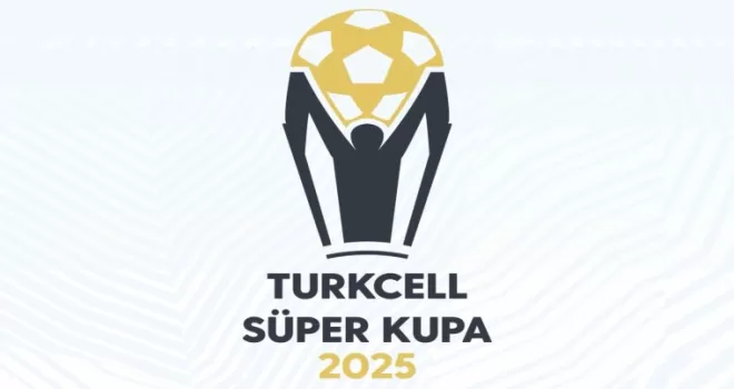 Dev derbide ’Süper Kupa’ finalinin saati değişti