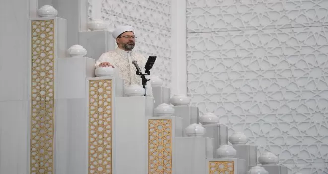 Diyanet İşleri Başkanı Erbaş’tan bayram hutbesi

