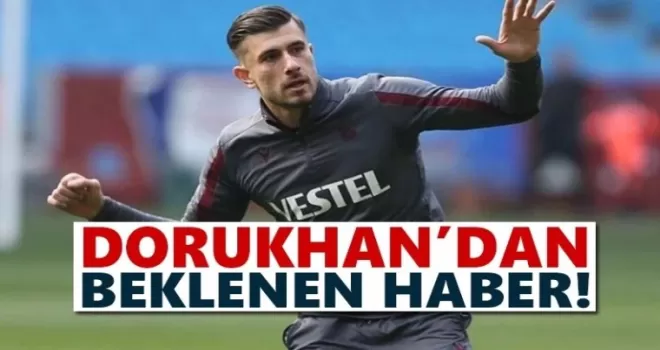 Dorukhan Toköz’den Beklenen Haber Geldi!