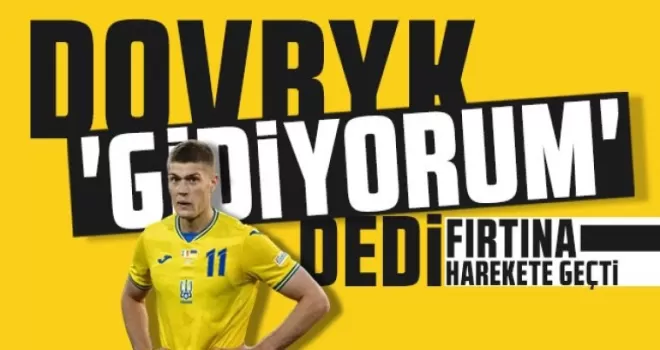 Dovbyk’ten Trabzonspor’u Harekete Geçiren Açıklama!