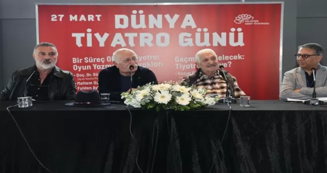 Dünya Tiyatro Günü’nde “tiyatro” konuşuldu 