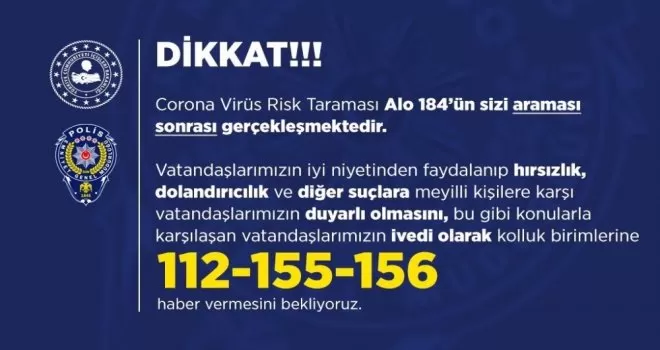 Emniyet Genel Müdürlüğü korona virüs dolandırıcılarına karşı uyardı
