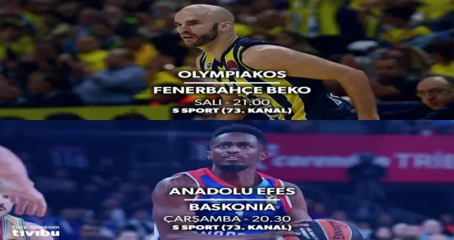 EuroLeague’de çift maç haftası Tivibu’da
