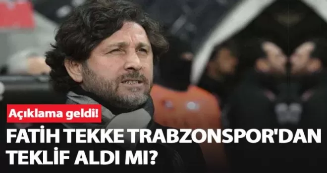 Fatih Tekke’den Flaş Trabzonspor açıklaması!