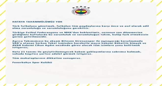 Fenerbahçe: “Hataya tahammülümüz yok“
