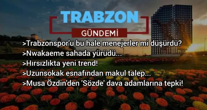 Trabzon Gündemi - 20.12.2020