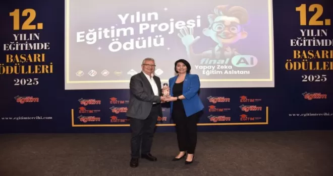  Final AI, Yılın Eğitim Projesi Ödülü’ne layık görüldü