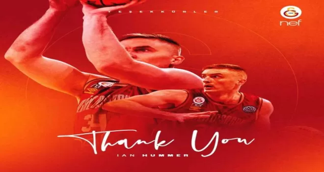 Galatasaray, Ian Hummer’ın transfer olduğunu açıkladı
