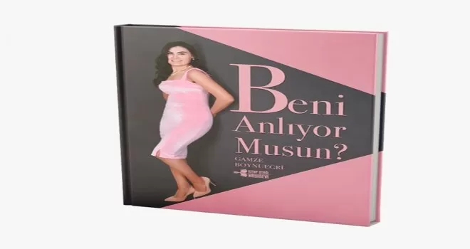 Gazeteci Gamze Boynueğri’nin, 3’üncü eseri “Beni Anlıyor Musun” çıktı
