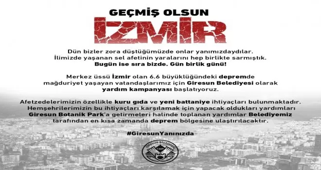 Giresun Belediyesi, İzmir için yardım kampanyası başlattı
