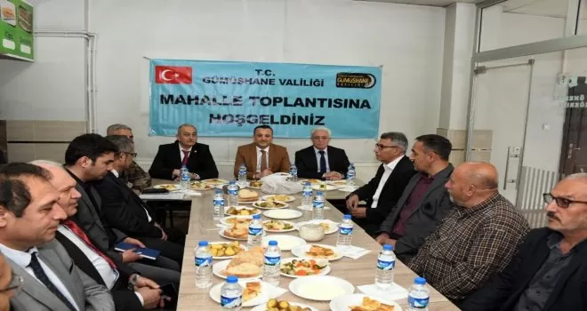 Gümüşhane’de mahalle toplantıları devam ediyor

