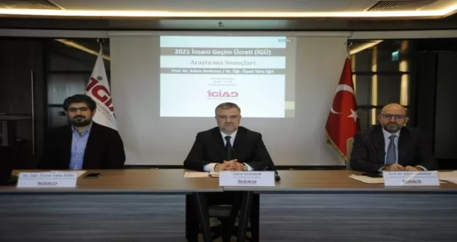 İGİAD 2021 yılı ‘İnsani Geçim Ücretini’ açıkladı
