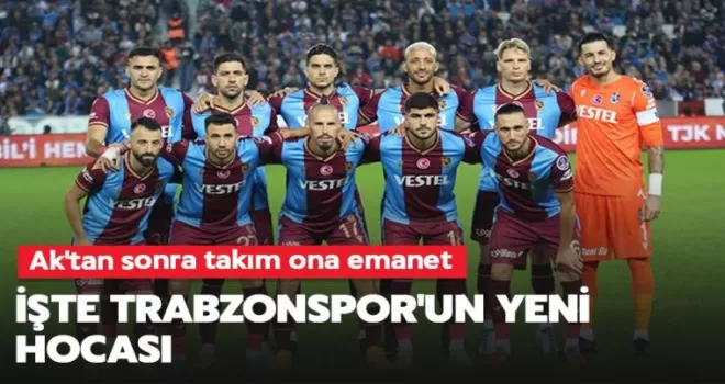 İşte Trabzonspor’un yeni hocası!