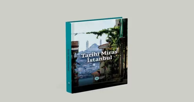 İTO ‘Tarihi Miras İstanbul’ kitabını yayınladı
