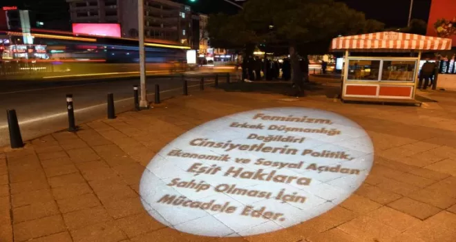 Kadınların sloganları her “yerde”
