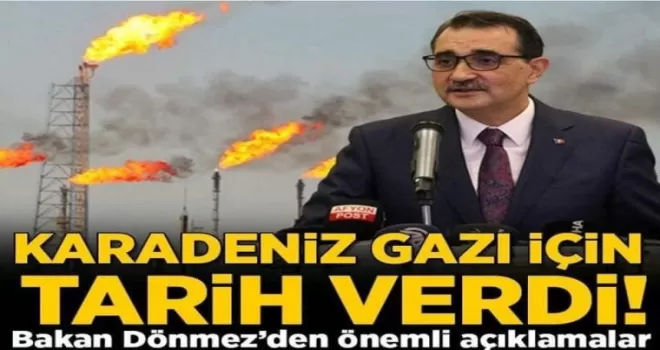 Karadeniz gazı için tarih verdi!