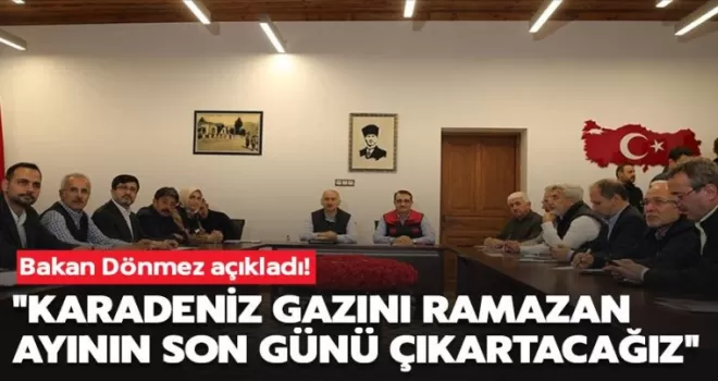 Karadeniz gazı için tarih verildi!