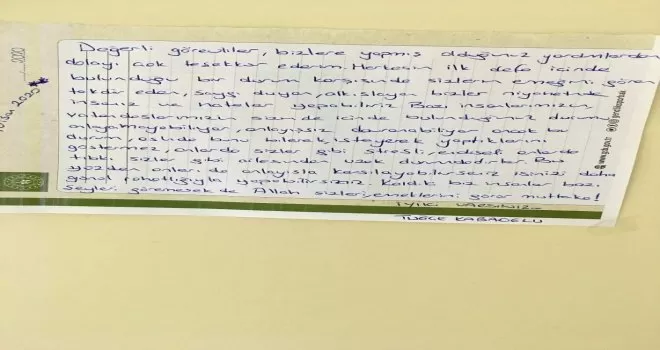 Karantinadaki vatandaşlardan görevlilere teşekkür mektubu
