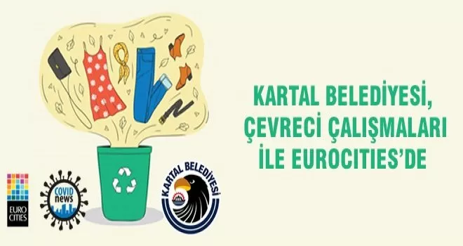 Kartal Belediyesi, çevreci çalışmaları ile EUROCITIES’de
