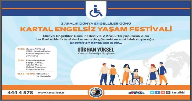 Kartal Belediyesi’nden “Engelsiz Yaşam Festivali”
