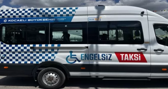 Kocaeli’nde “Engelsiz Taksi” 6 ayda 13 bin kez yola çıktı