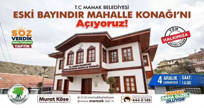 Mamak’a bir Mahalle Konağı daha
