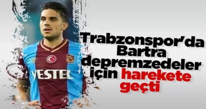 Marc Bartra depremzedeler için harekete geçti!
