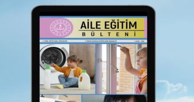 MEB’den ’Aile Eğitim’ bülteni