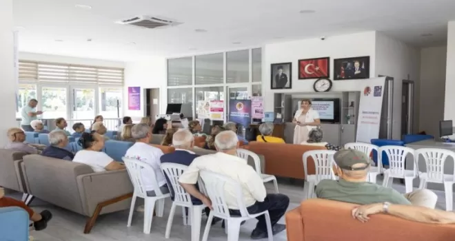 Mersin’de emekli evi üyelerine farkındalık eğitimi