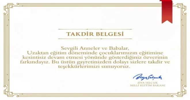 Milli Eğitim Bakanlığı’ndan velilere "Takdir Belgesi"
