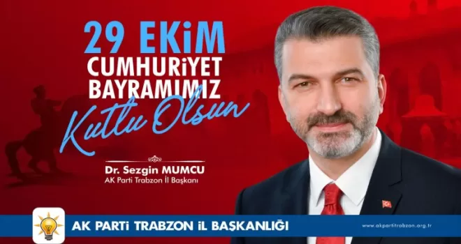 Mumcu'dan Cumhuriyet Bayramı mesajı