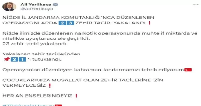 Niğde’de 23 zehir taciri yakalandı
