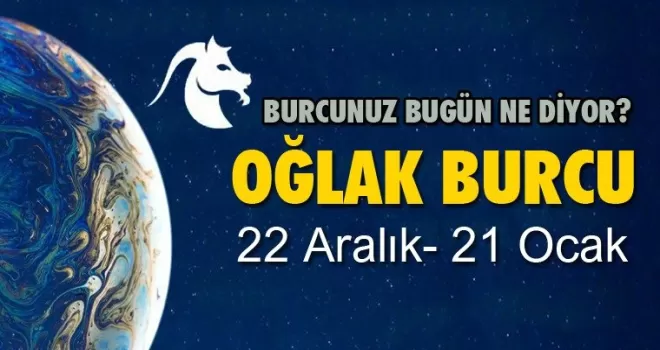 Oğlak -  9 Ağustos 2025 Cumartesi Günlük Burç Yorumu