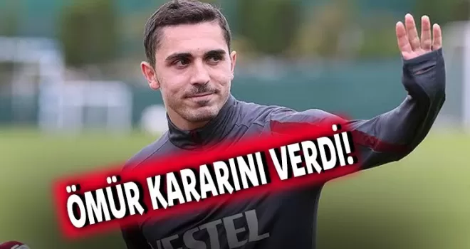 Ömür kararını verdi!