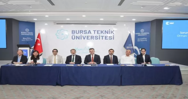 Orman sektörünün sorunlarına Bursa’dan ’Teknik’ bakış