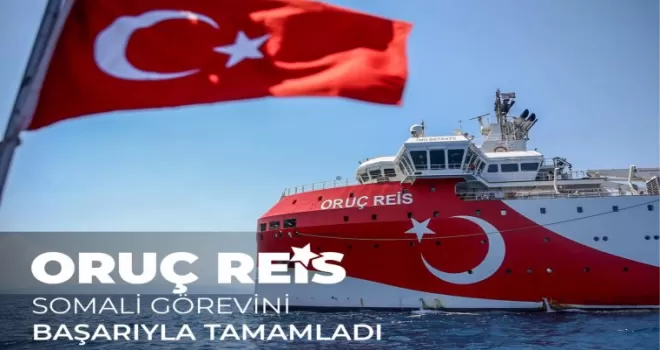 Oruç Reis Somali’deki görevini tamamladı... Yurda dönüyor
